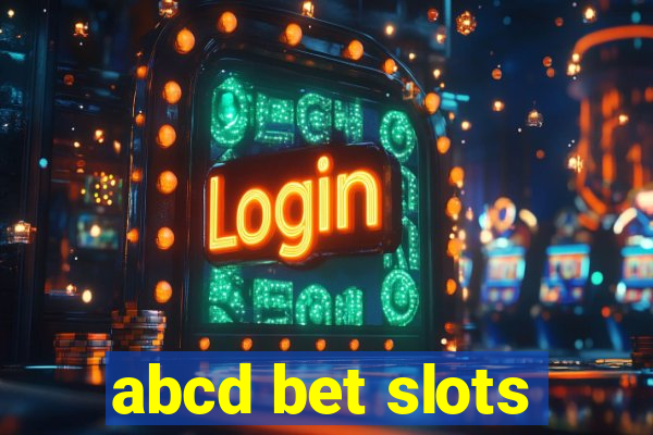 abcd bet slots